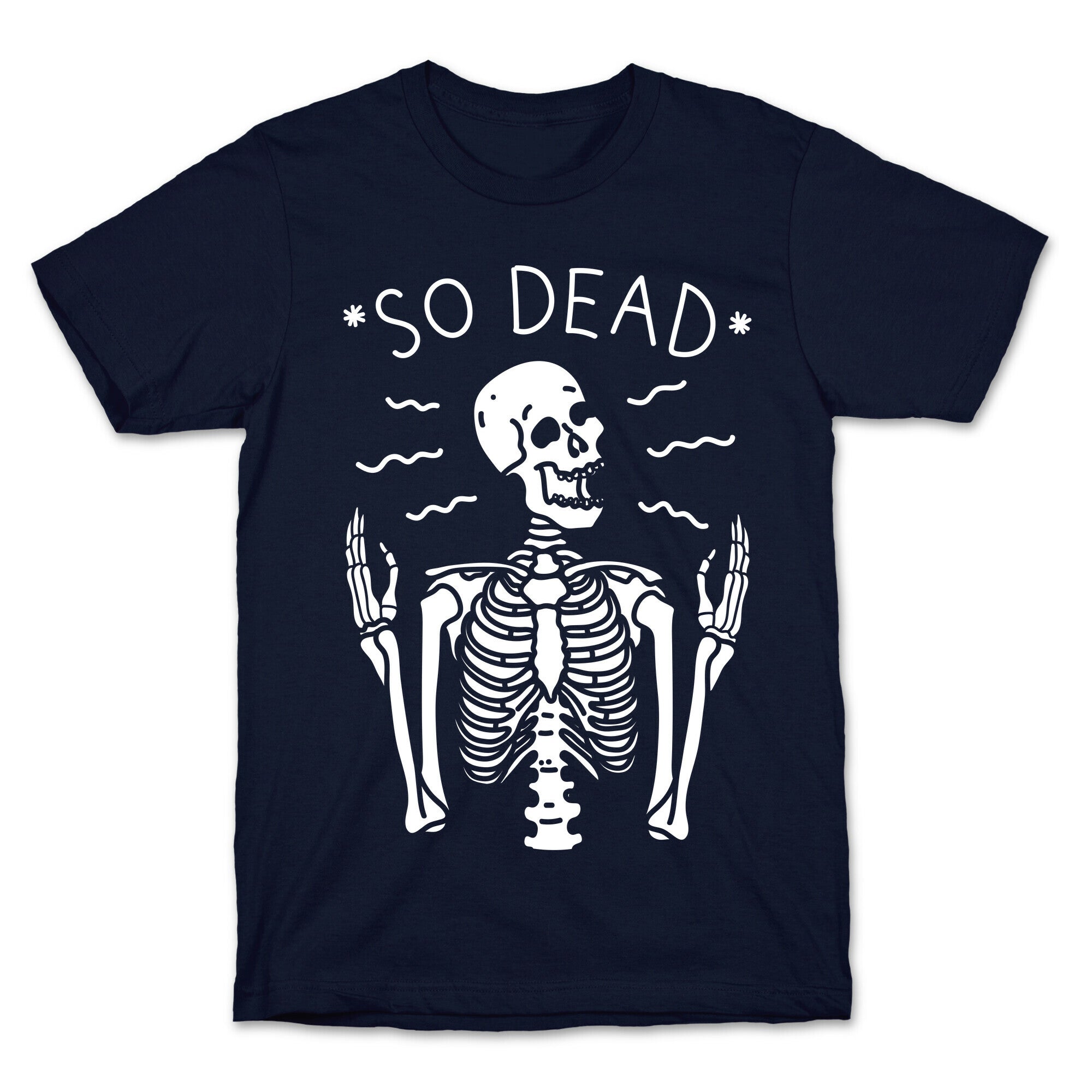 So Dead Skeleton (White) T-Shirt