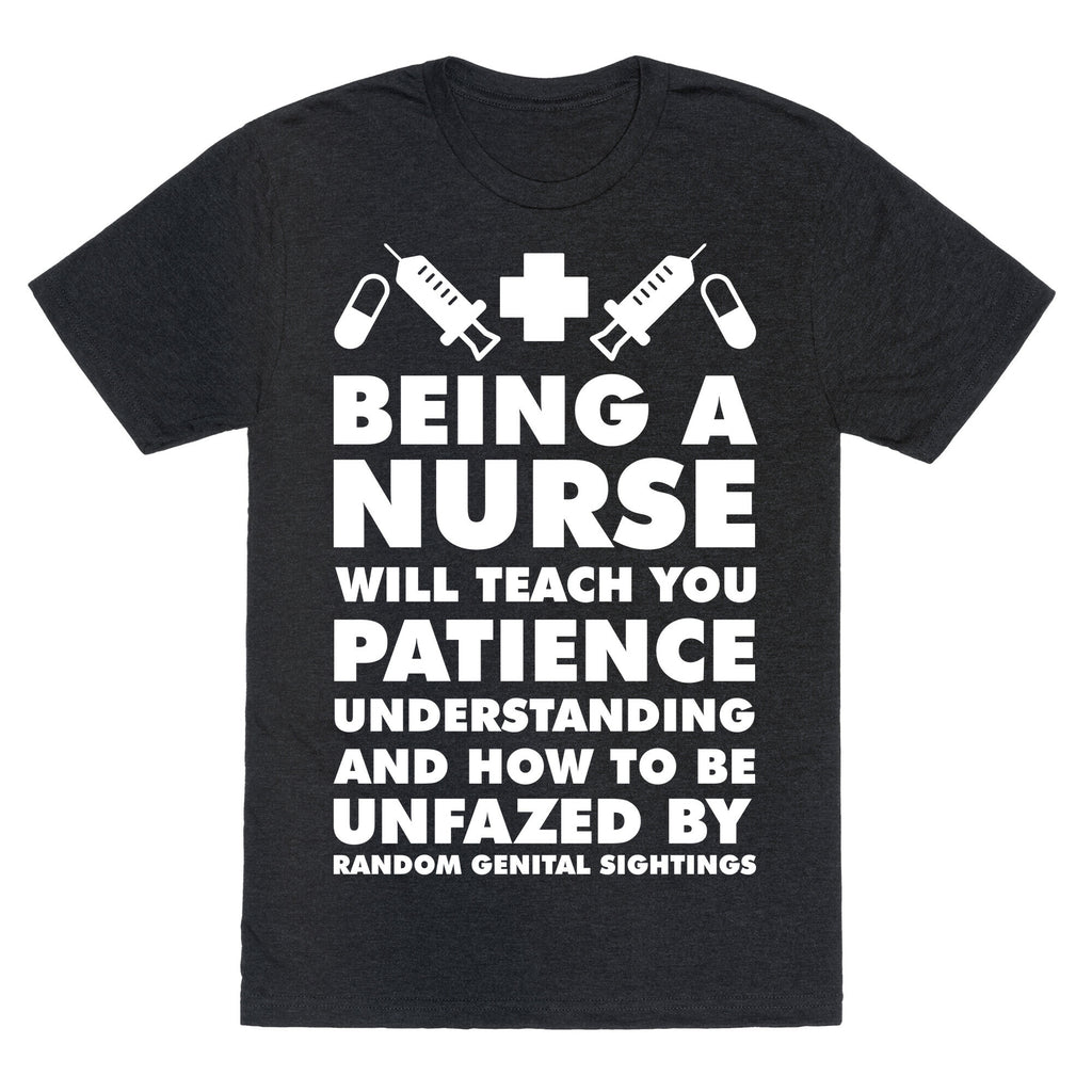 Being A Nurse White Unisex Triblend Tee