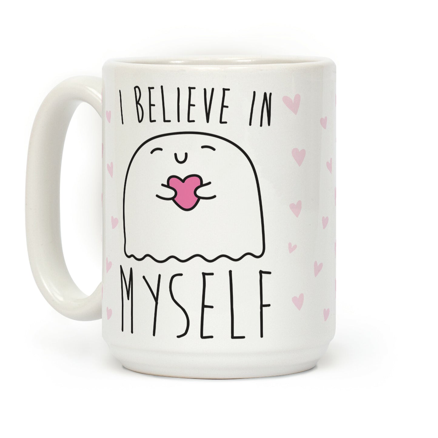 I Believe Myself Coffee Mug