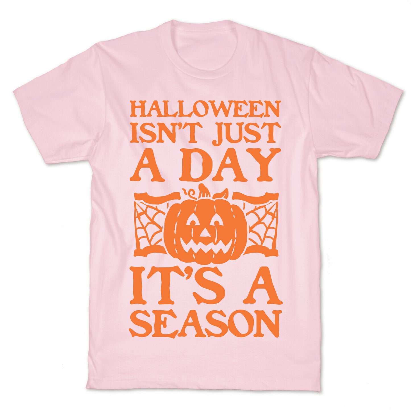 Halloween is a Season T-Shirt