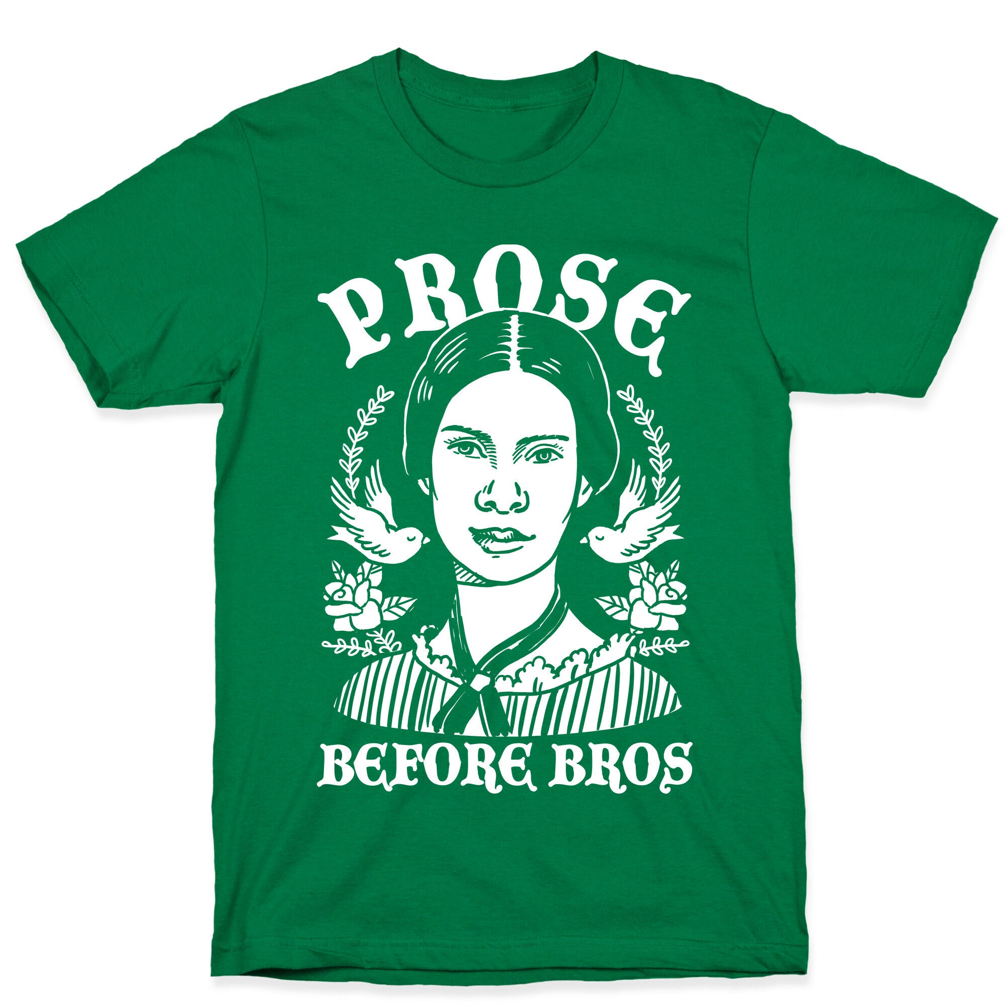 Prose Before Bros T-Shirt