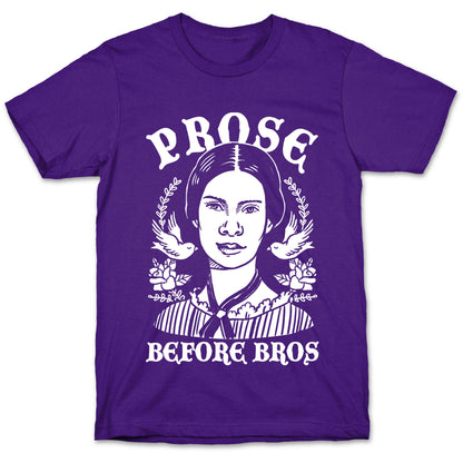 Prose Before Bros T-Shirt