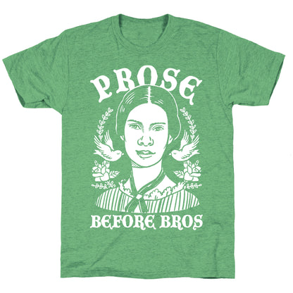 Prose Before Bros Unisex Triblend Tee