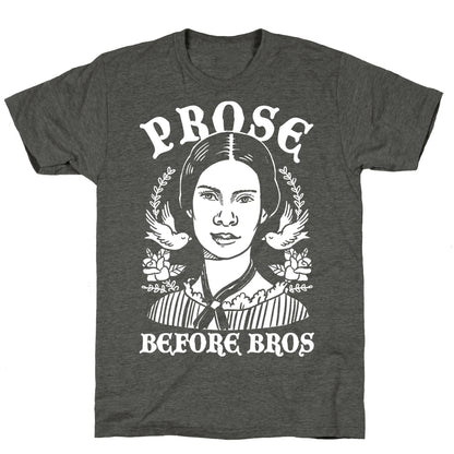 Prose Before Bros Unisex Triblend Tee