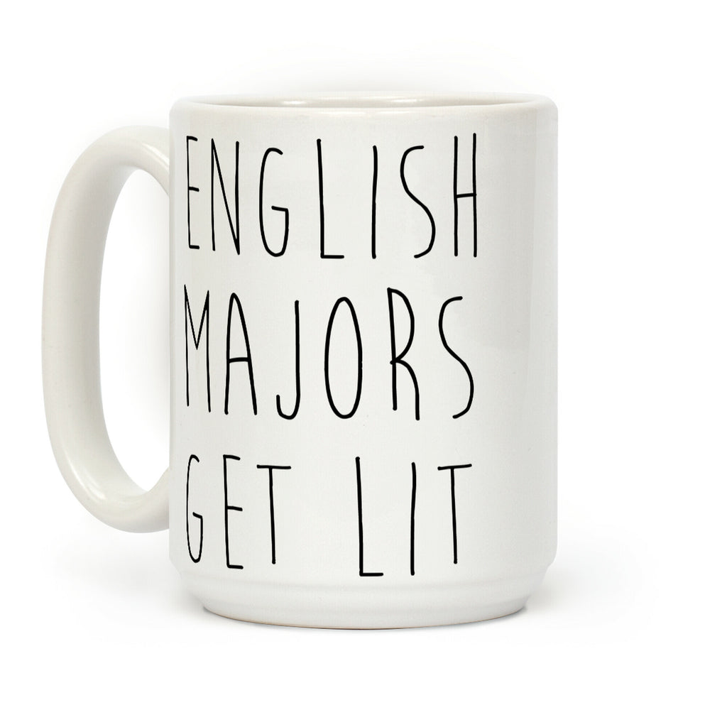 English Majors Get Lit Coffee Mug