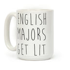 English Majors Get Lit Coffee Mug