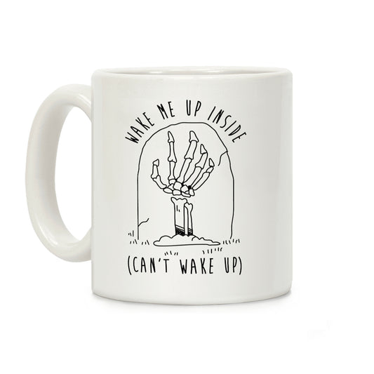 Wake Me Up Inside Skeleton Coffee Mug