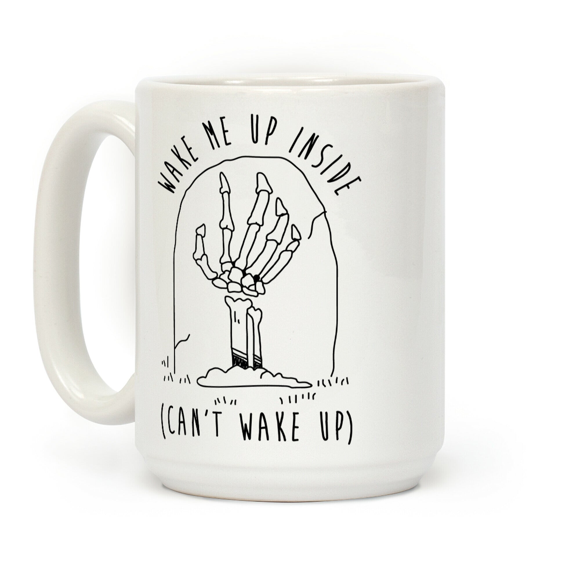 Wake Me Up Inside Skeleton Coffee Mug