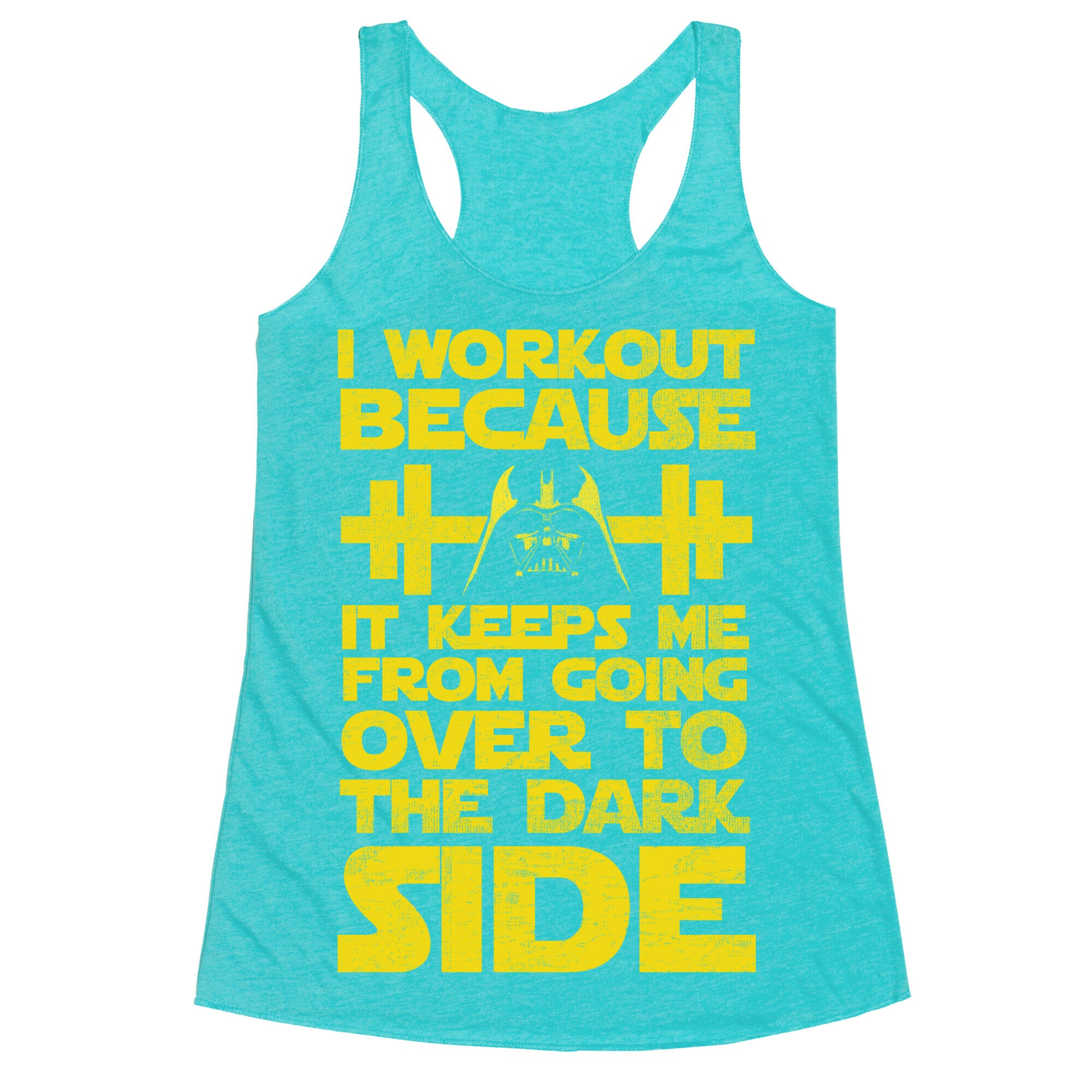 It Keeps me from the Darkside (workout) Racerback Tank