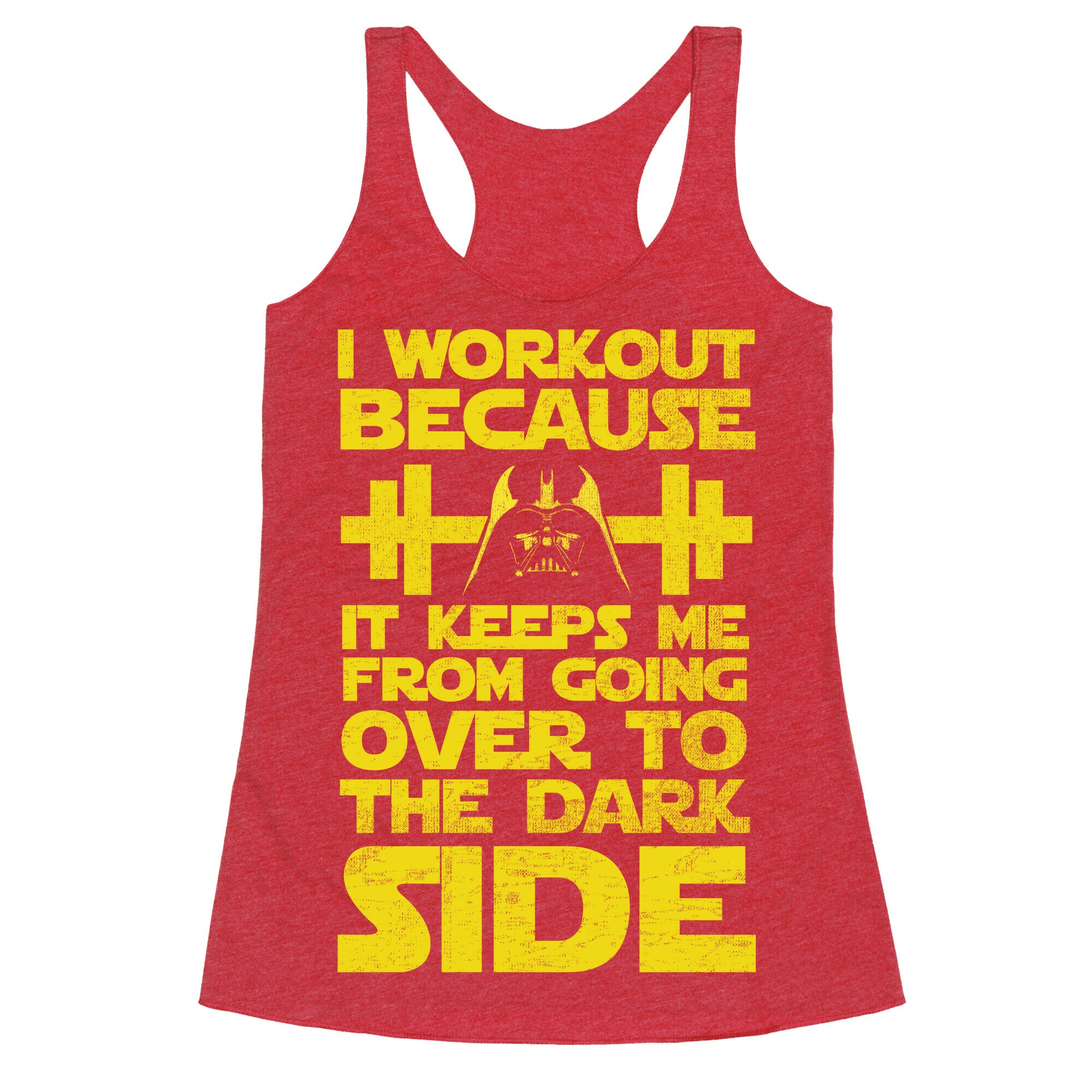 It Keeps me from the Darkside (workout) Racerback Tank