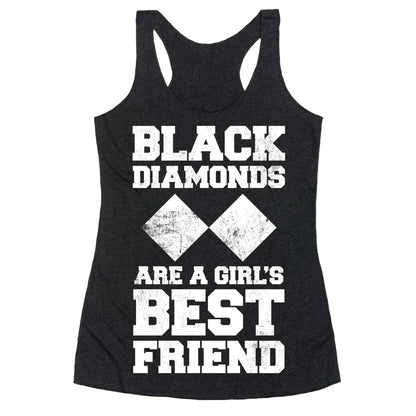 Black Diamonds Are A Girl's Best Friend (White Ink) Racerback Tank