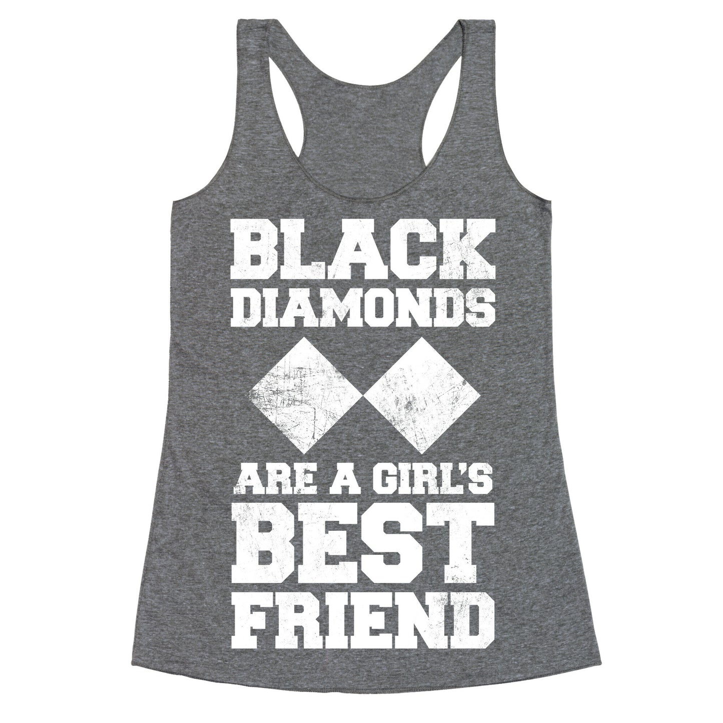 Black Diamonds Are A Girl's Best Friend (White Ink) Racerback Tank