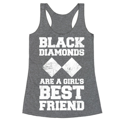 Black Diamonds Are A Girl's Best Friend (White Ink) Racerback Tank