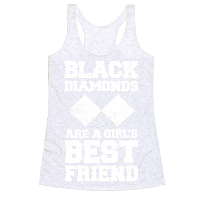 Black Diamonds Are A Girl's Best Friend (White Ink) Racerback Tank