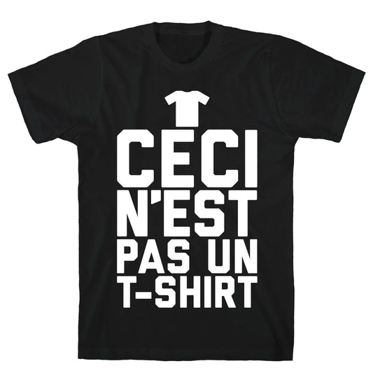 The Treachery Of Tshirts T-Shirt