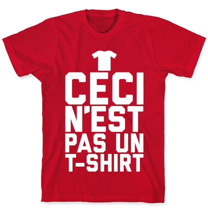 The Treachery Of Tshirts T-Shirt