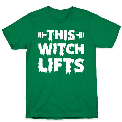 This Witch Lifts (White) T-Shirt