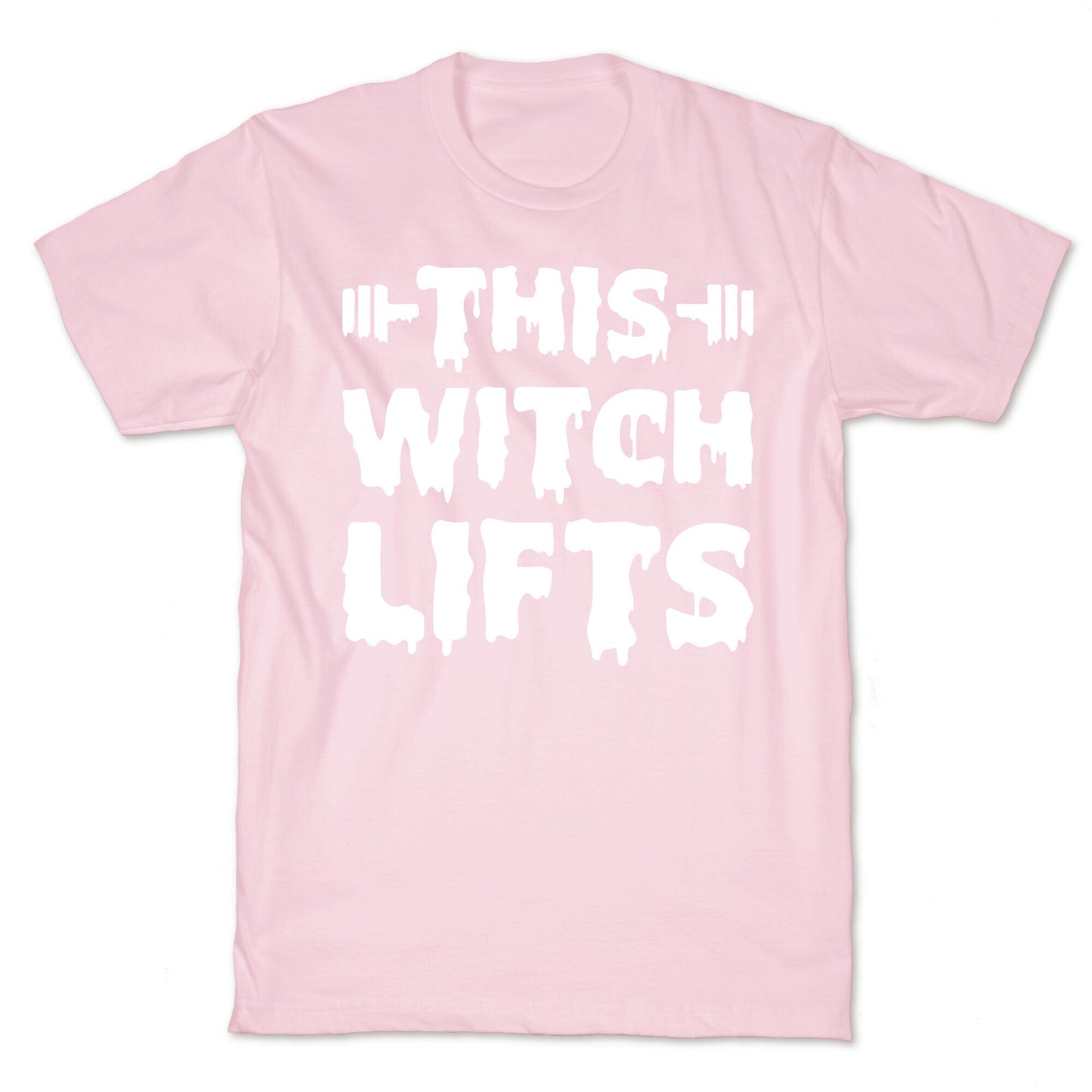 This Witch Lifts (White) T-Shirt