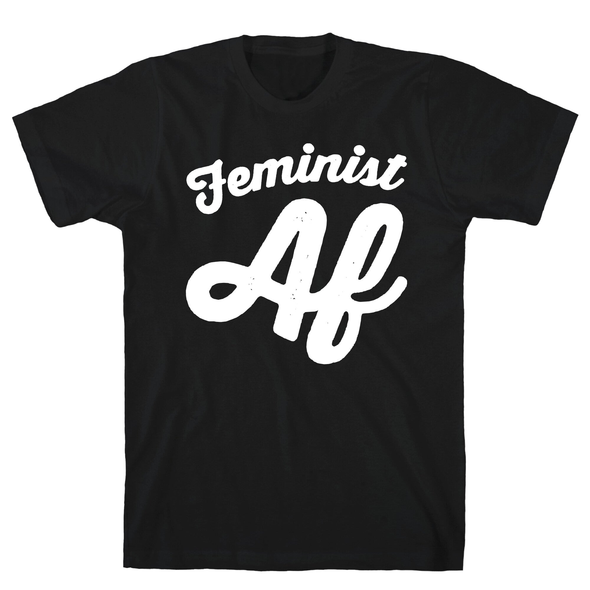 Feminist Af White Print T-Shirt