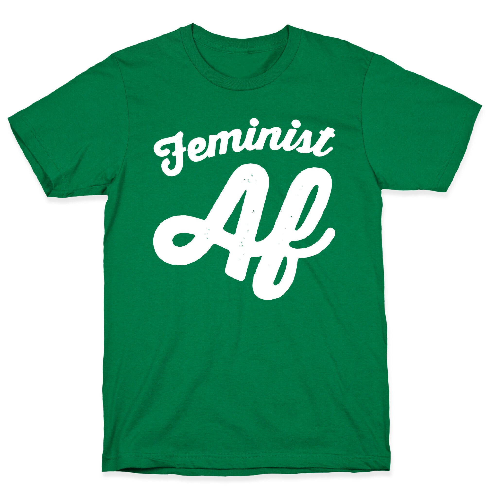 Feminist Af White Print T-Shirt