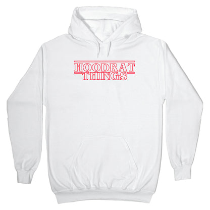 Hoodrat Things Hoodie