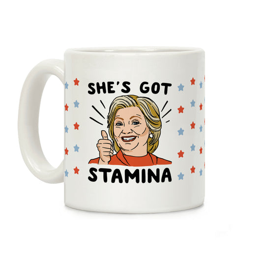 Hillary's Got Stamina Coffee Mug