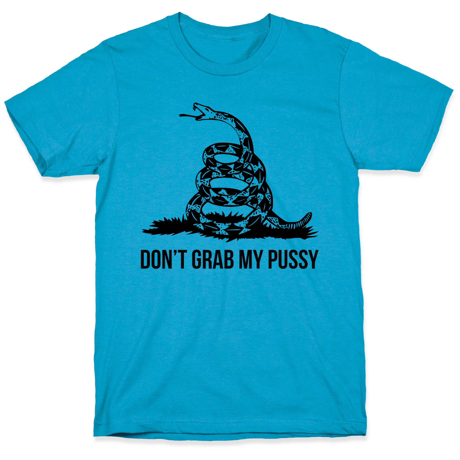 Don't Grab My Pussy Unisex Triblend Tee
