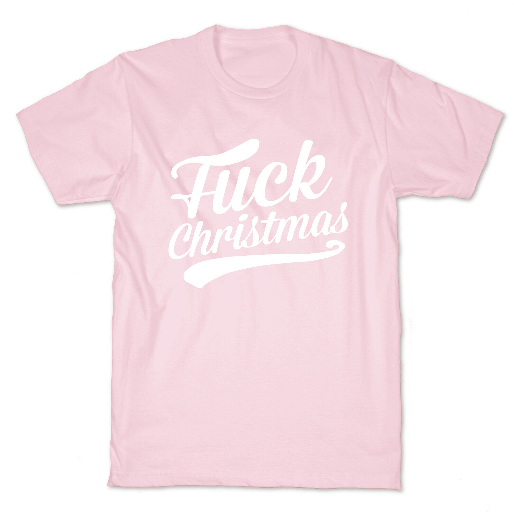 Fuck Christmas T-Shirt