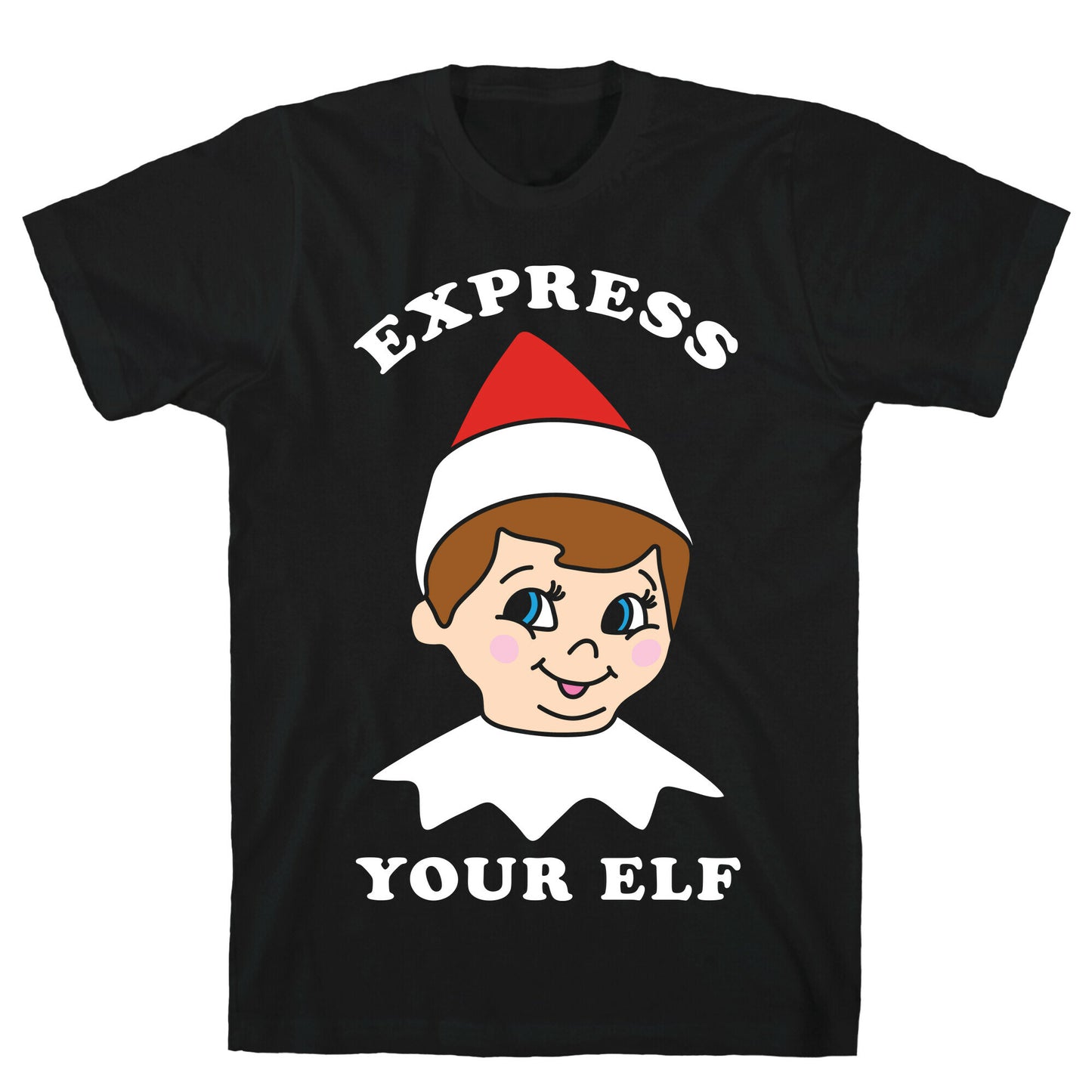 Express Your Elf T-Shirt