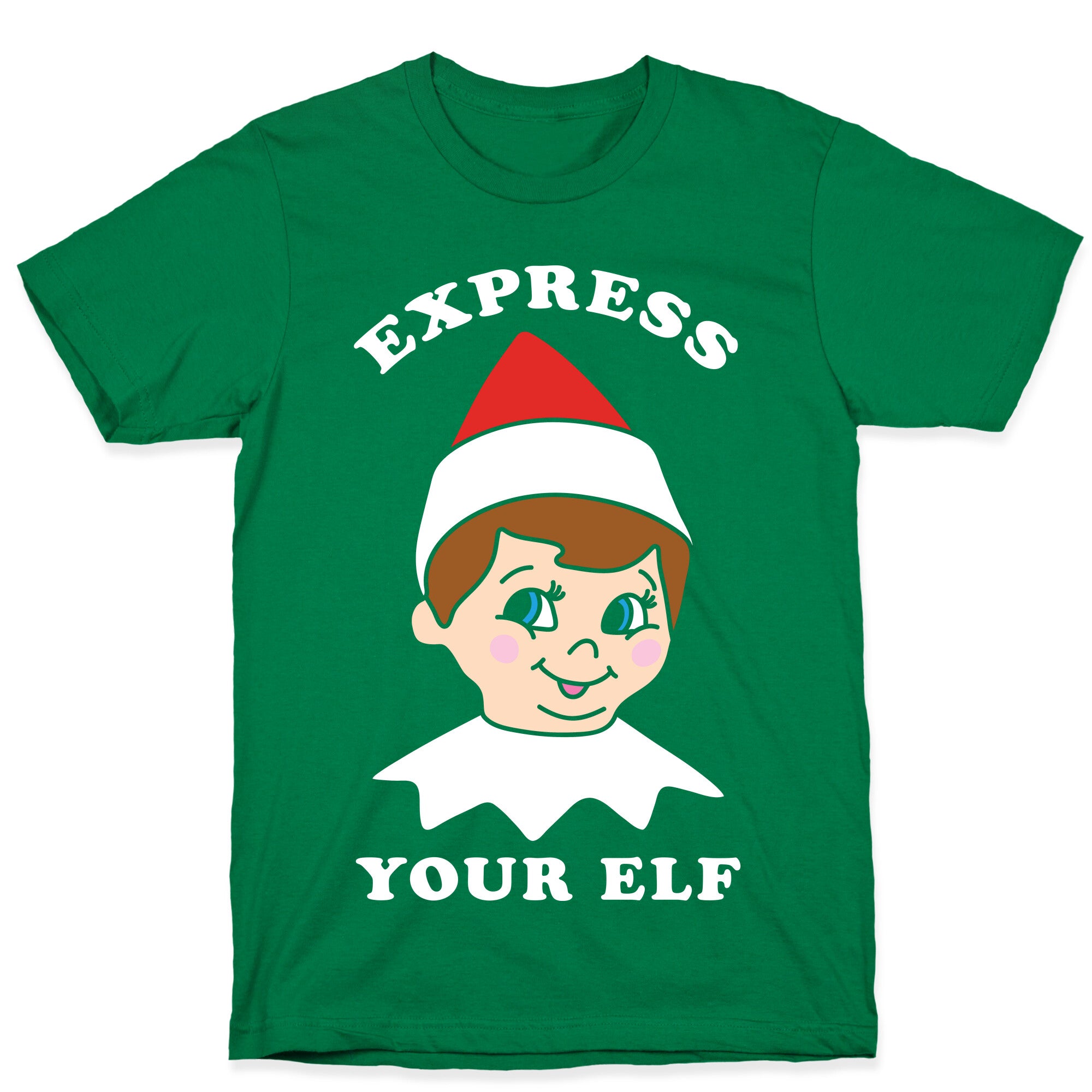 Express Your Elf T-Shirt