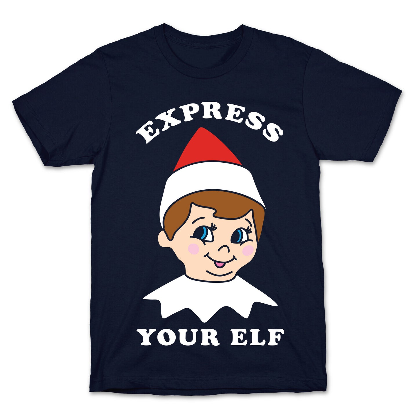 Express Your Elf T-Shirt