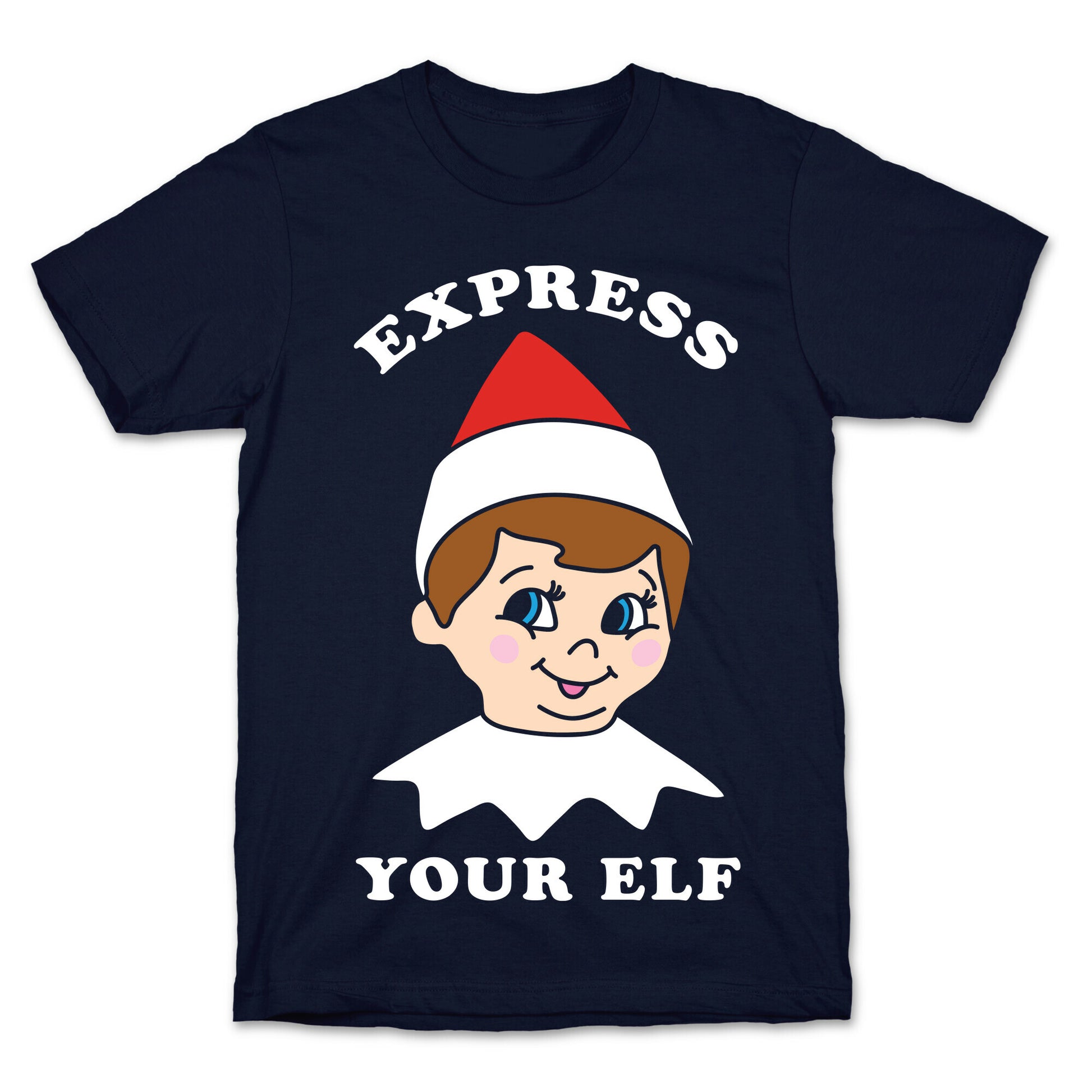 Express Your Elf T-Shirt