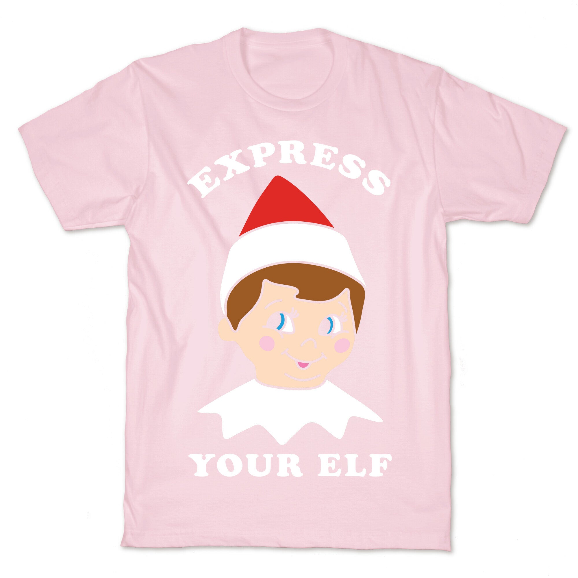 Express Your Elf T-Shirt