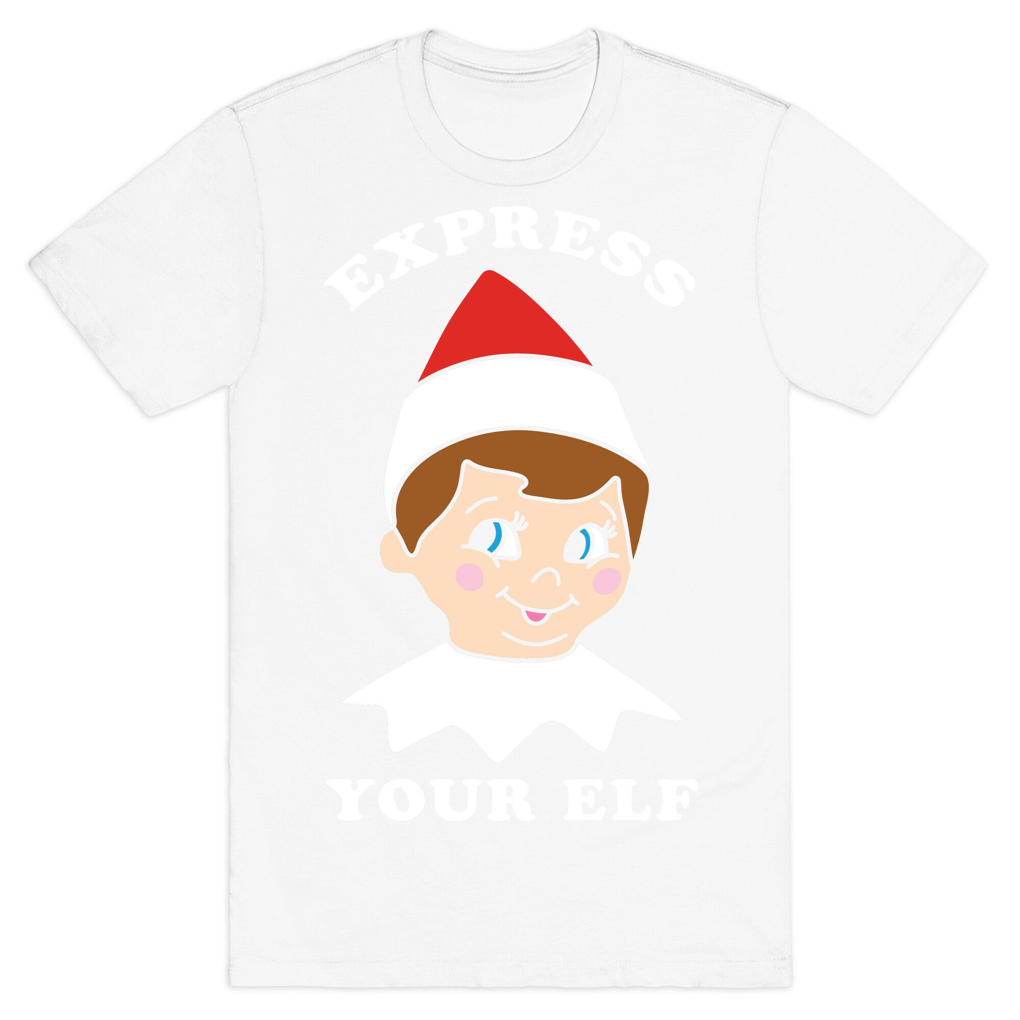 Express Your Elf T-Shirt