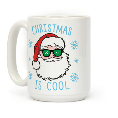 Christmas Is Cool Coffee Mug