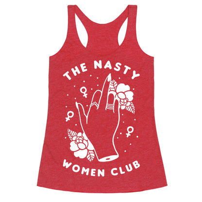 The Nasty Women Club Racerback Tank