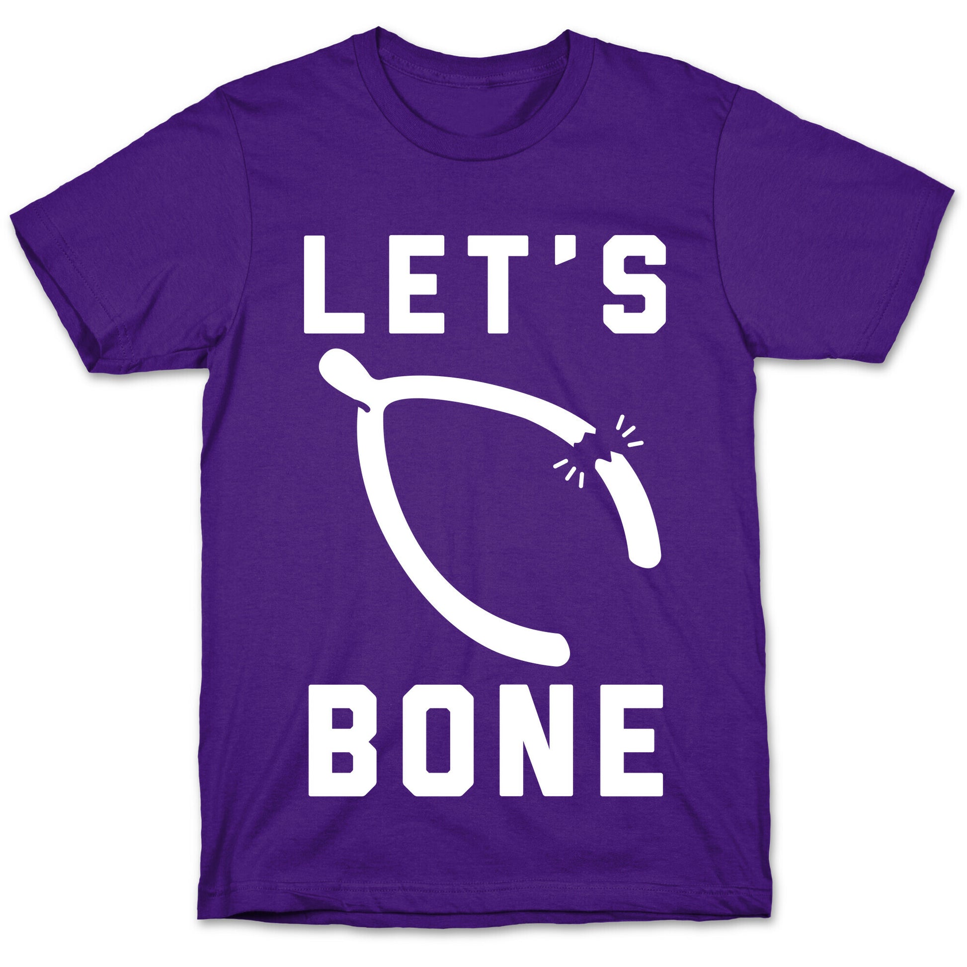 Let's Bone T-Shirt