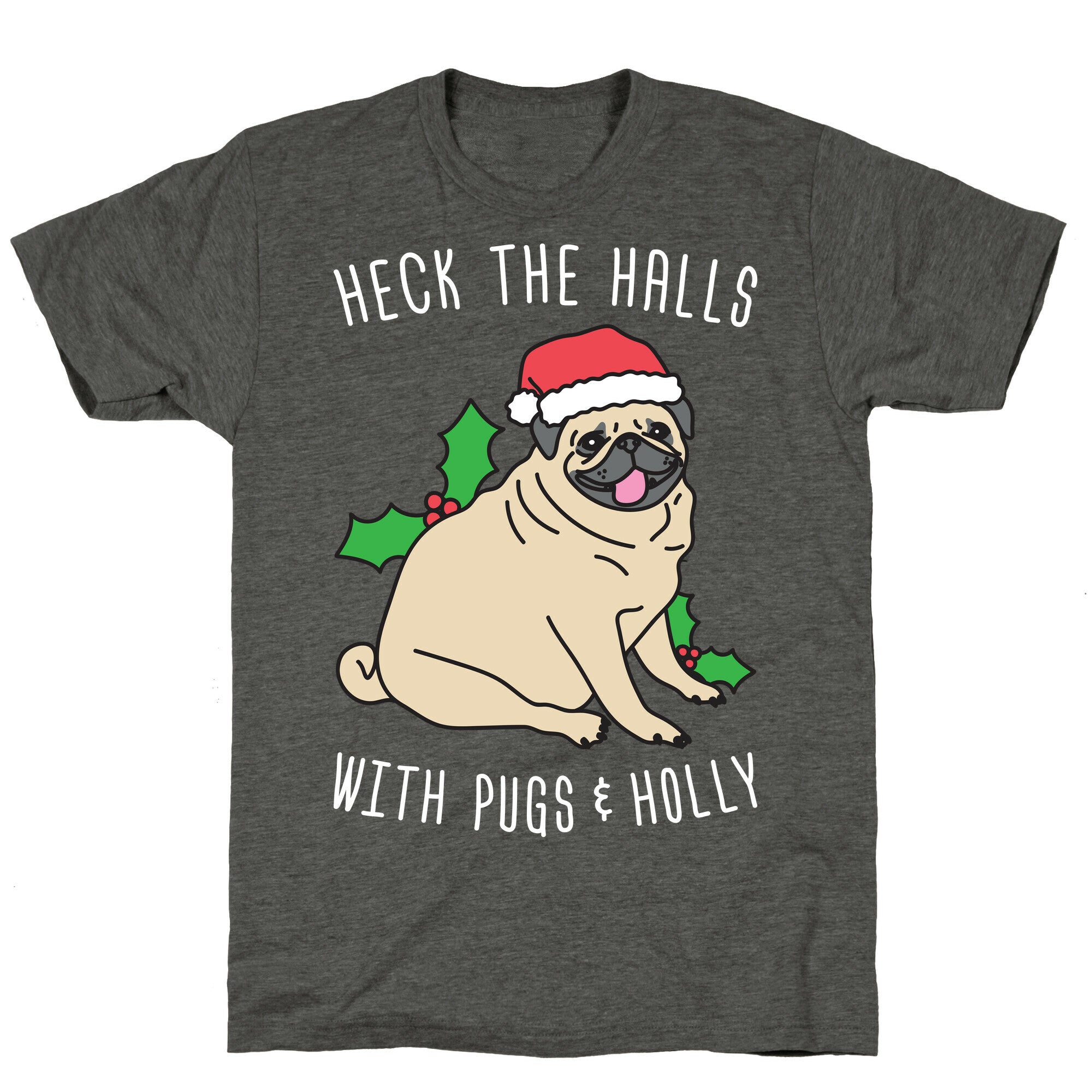 Heck The Halls Unisex Triblend Tee