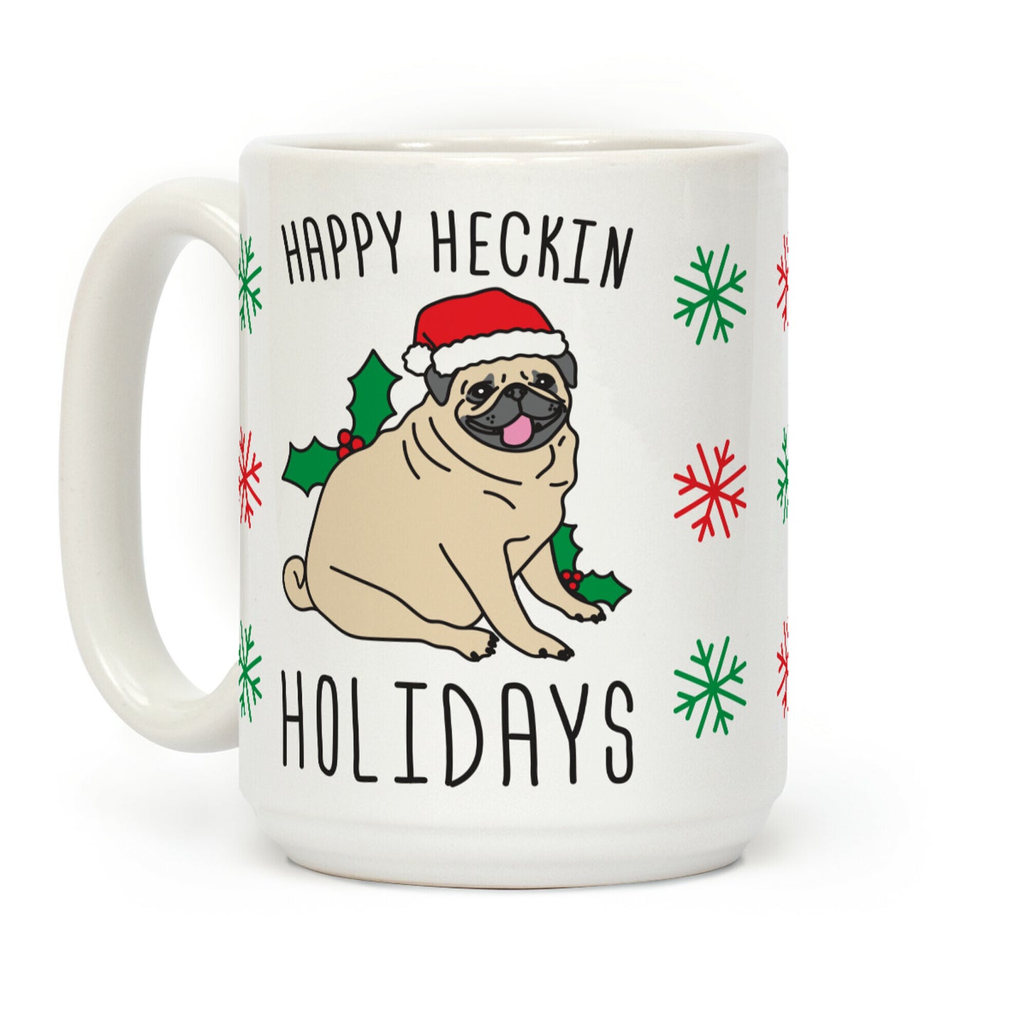 Happy Heckin Holidays Coffee Mug