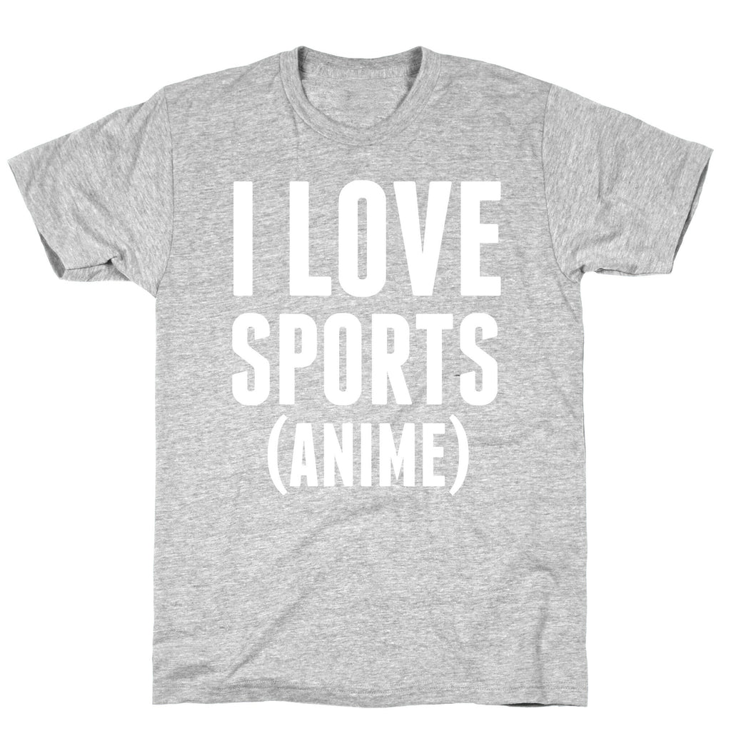 I Love Sports (Anime) T-Shirt