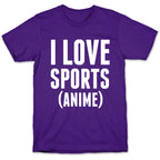 I Love Sports (Anime) T-Shirt