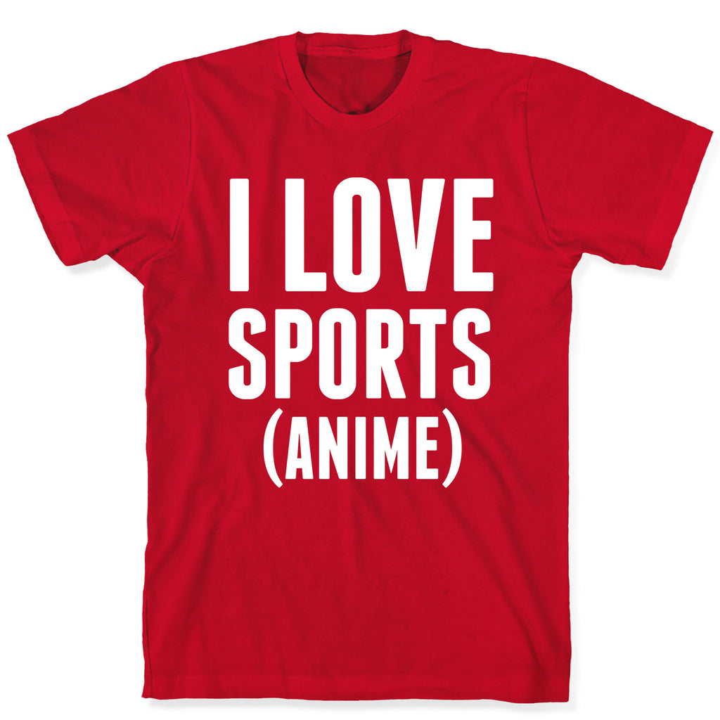 I Love Sports (Anime) T-Shirt