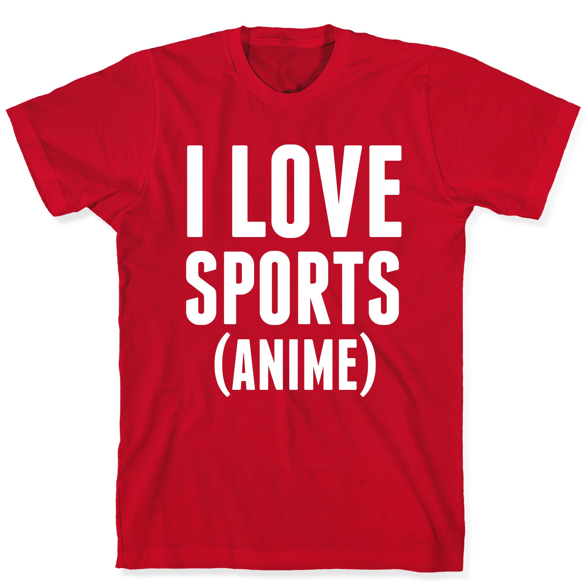 I Love Sports (Anime) T-Shirt