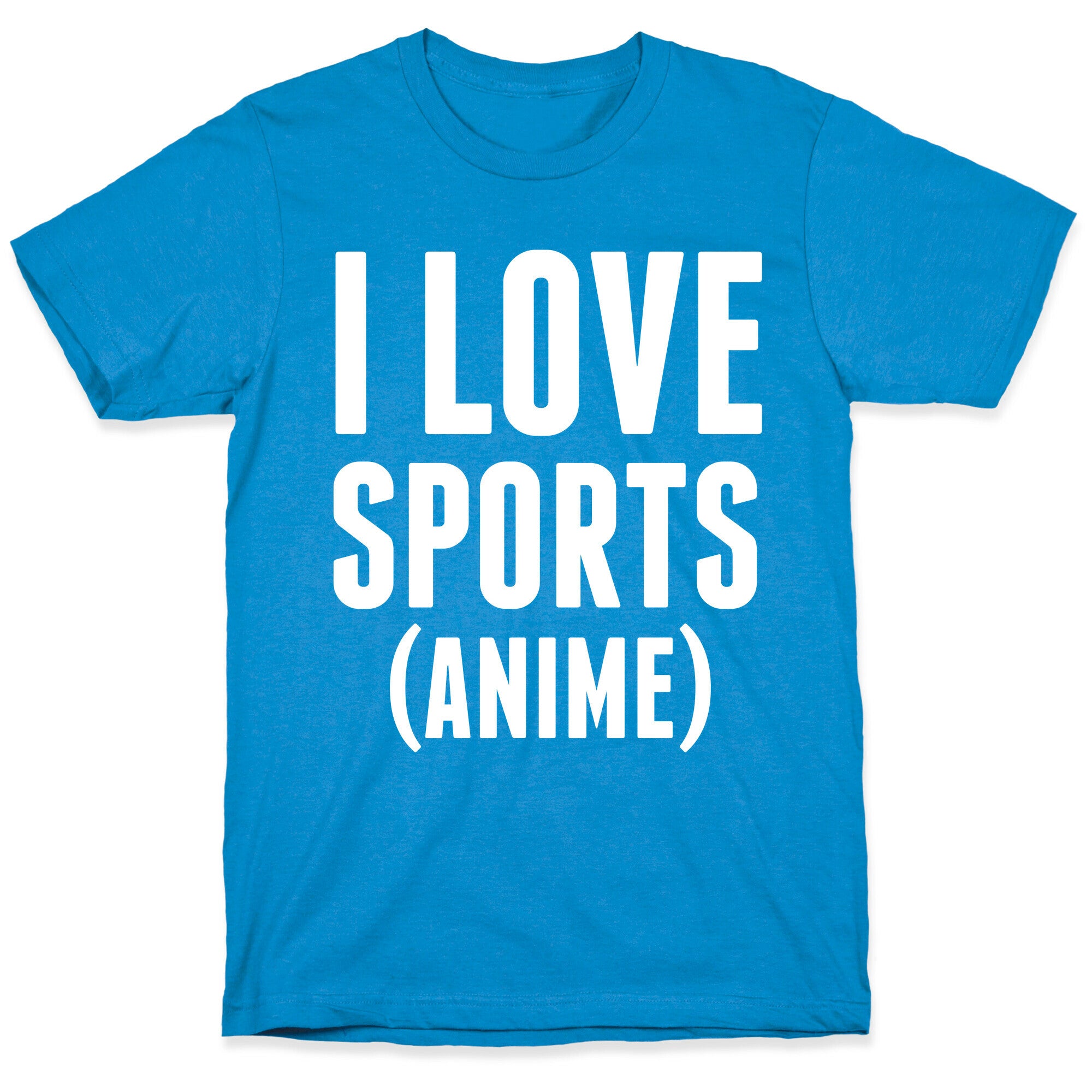I Love Sports (Anime) T-Shirt