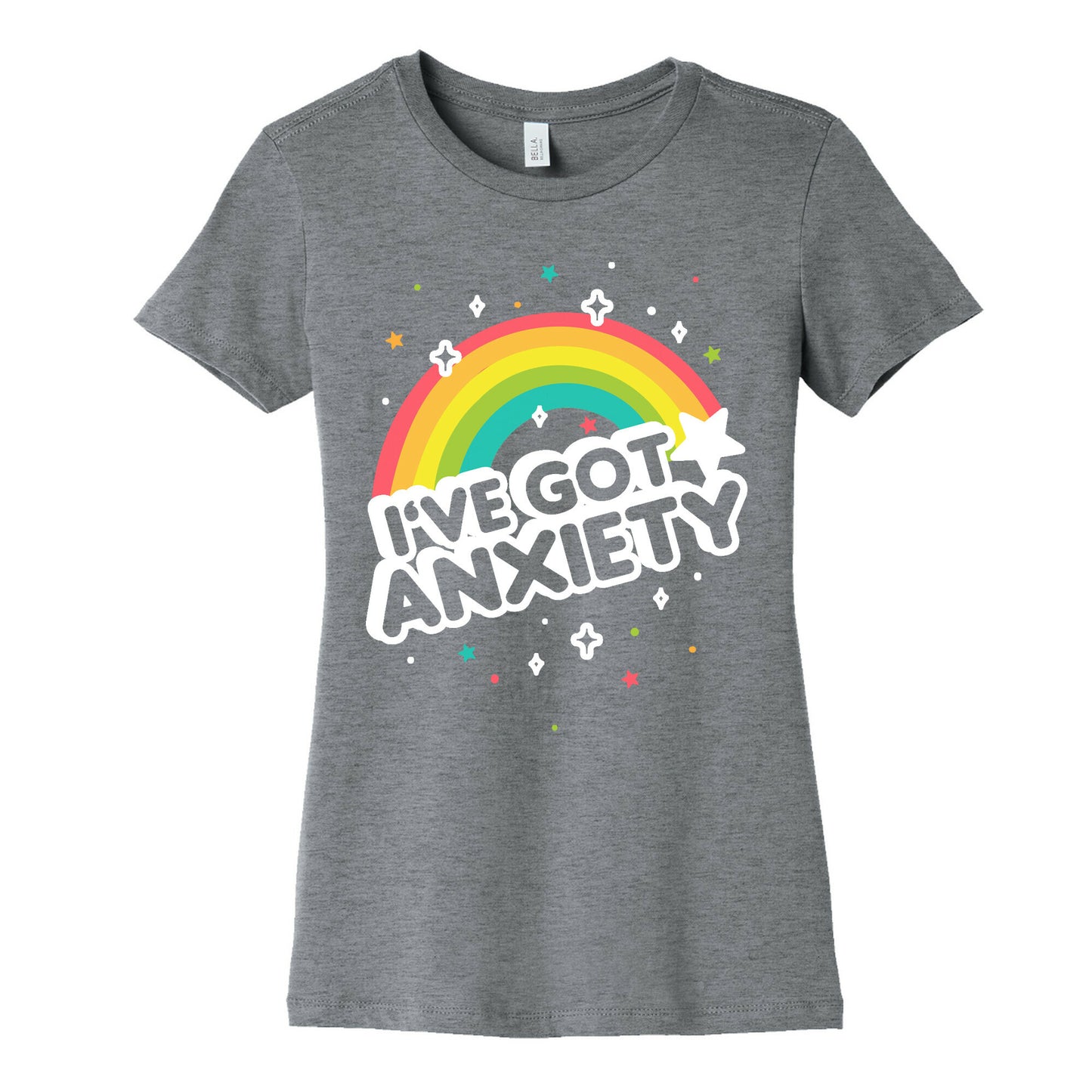 I've Got Anxiety Rainbow Women's Cotton Tee