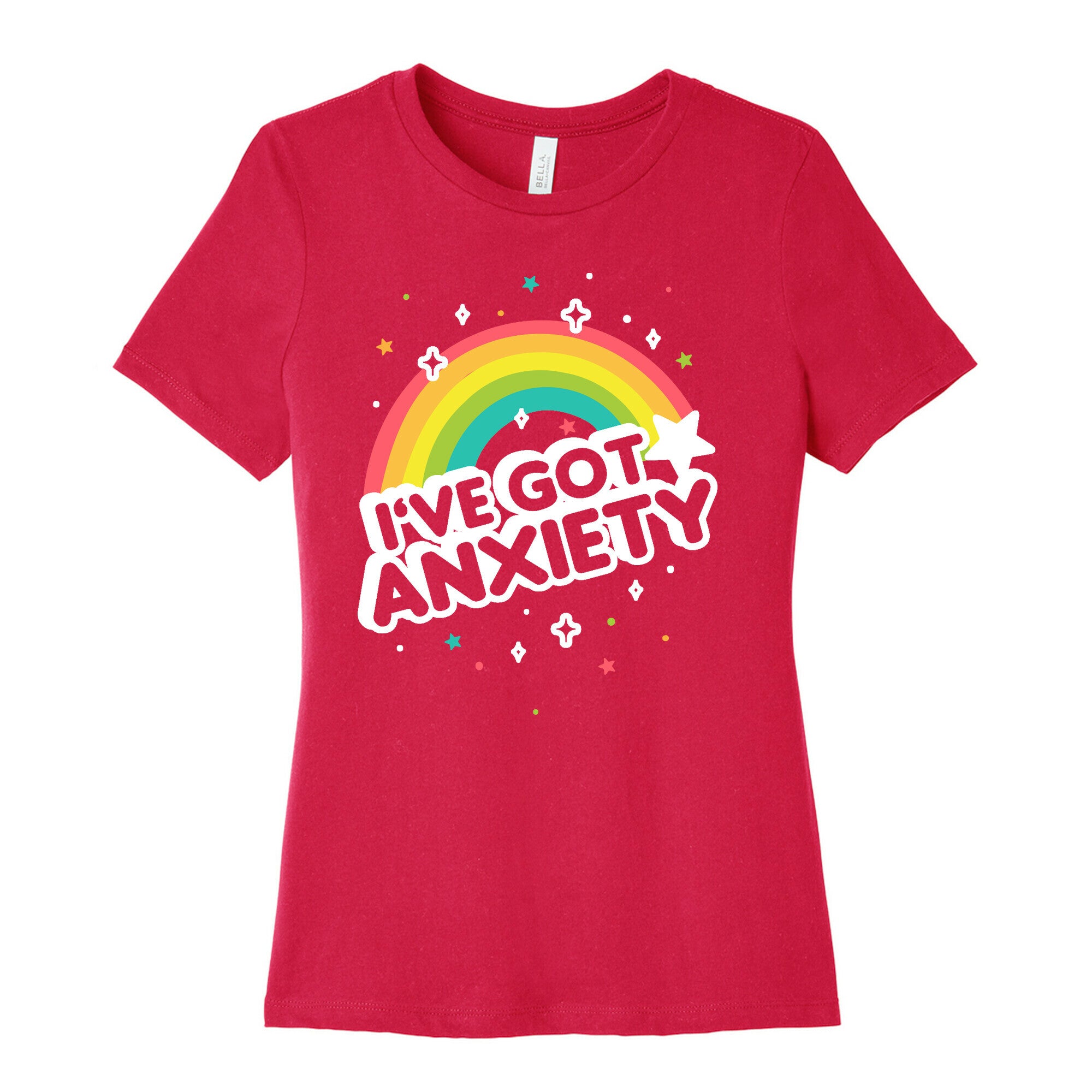 I've Got Anxiety Rainbow Women's Cotton Tee