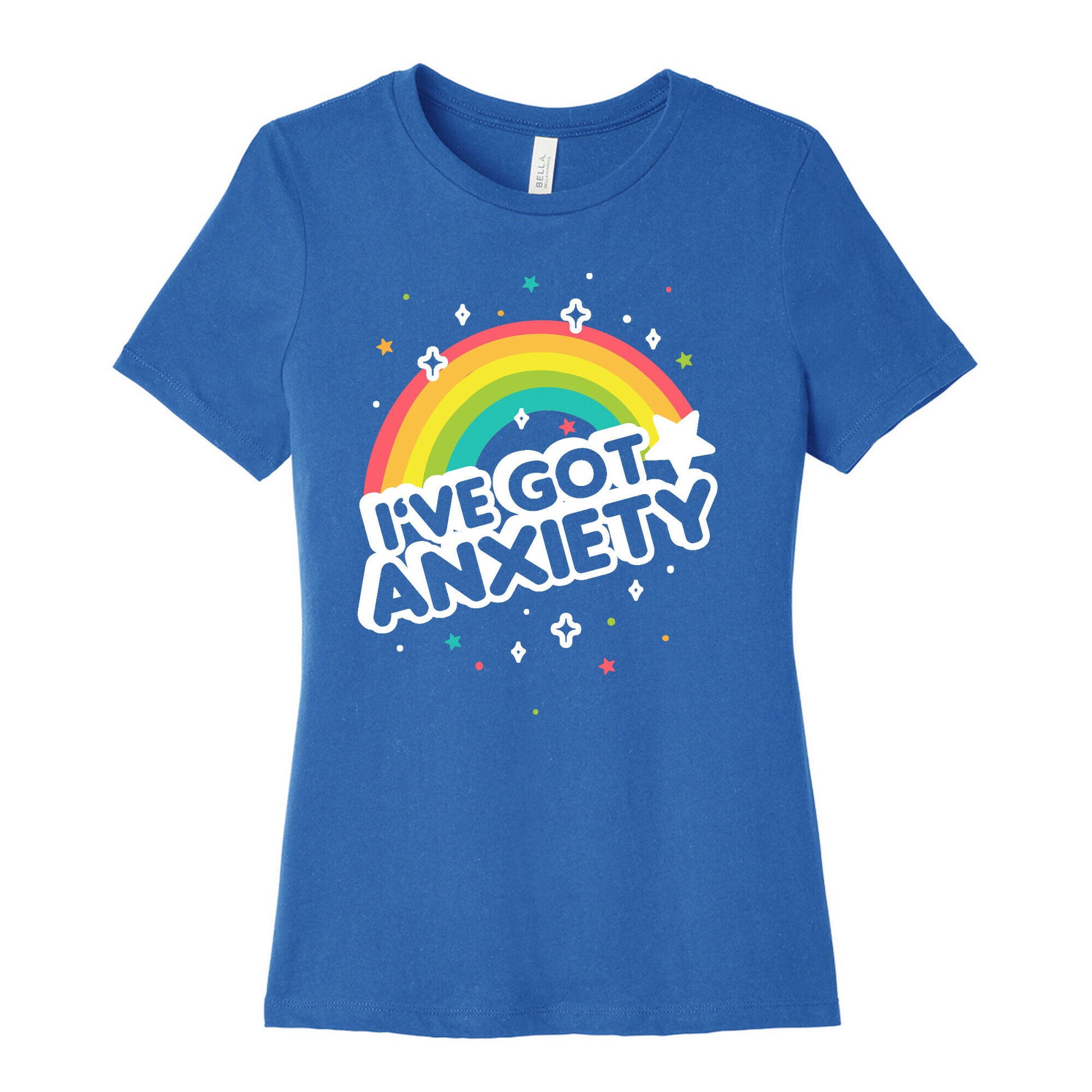 I've Got Anxiety Rainbow Women's Cotton Tee