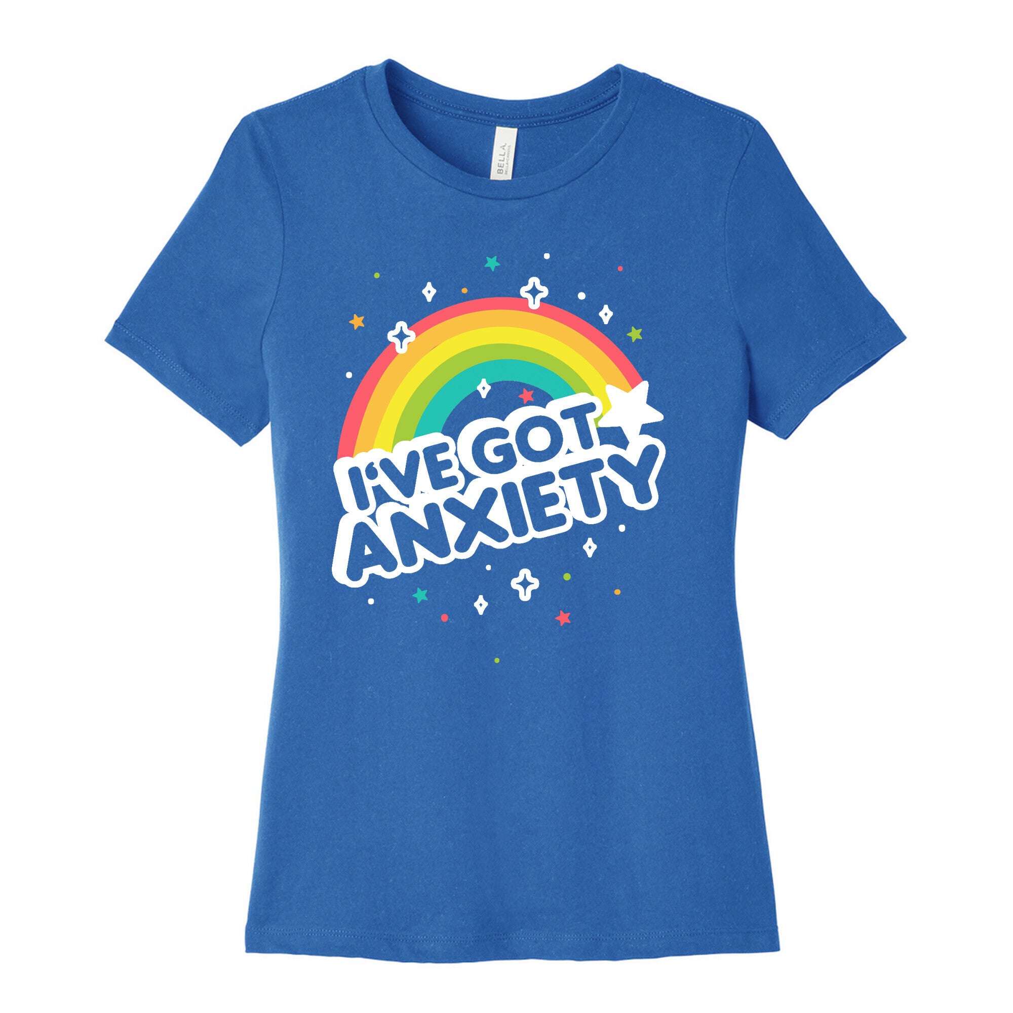 I've Got Anxiety Rainbow Women's Cotton Tee