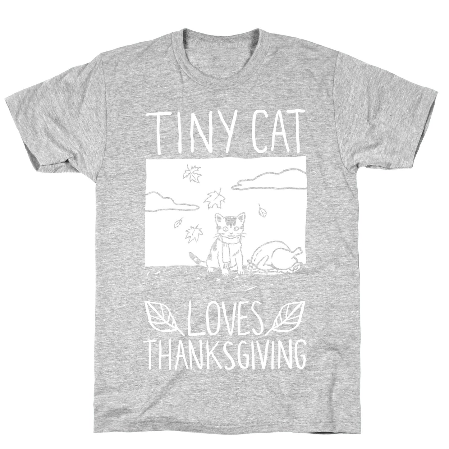 Tiny Cat Loves Thanksgiving T-Shirt