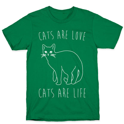 Cats Are Love Cats Are Life White Print T-Shirt